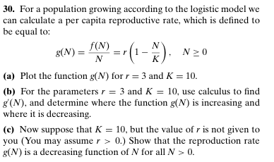 Solved For a population growing according to the logistic | Chegg.com