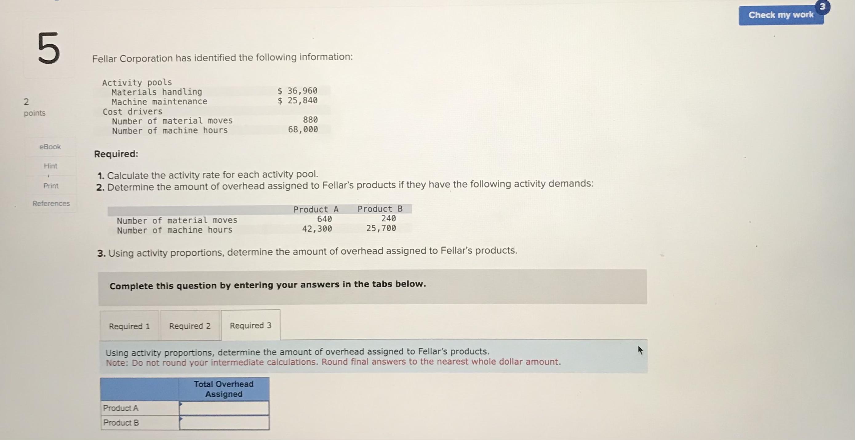 Solved Fellar Corporation has identified the following | Chegg.com