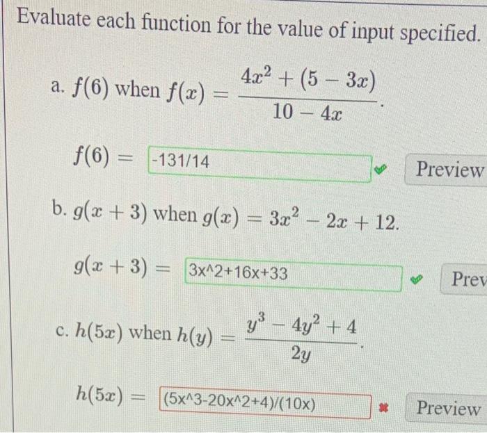 Solved Evaluate each function for the value of input | Chegg.com