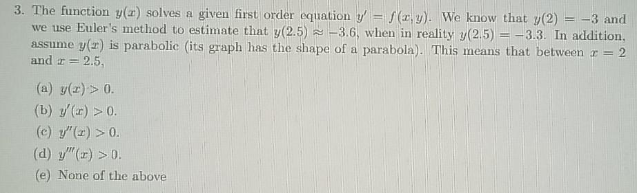 Solved 3. The function y(x) solves a given first order | Chegg.com