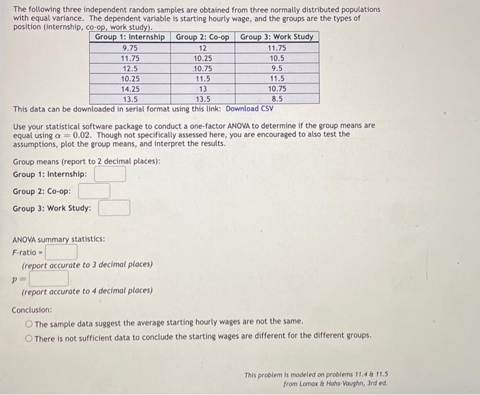 Solved The following three independent random samples are | Chegg.com