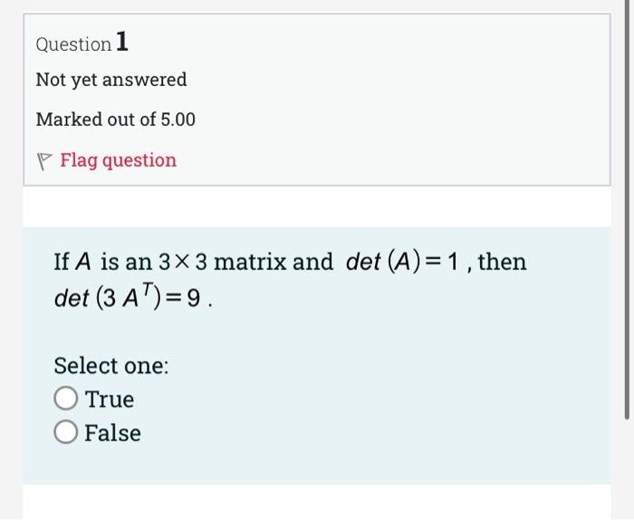 Solved Question 1 Not yet answered Marked out of 5.00 P Flag | Chegg.com