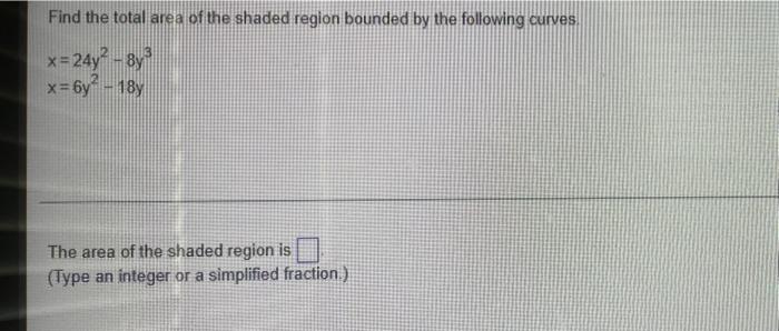 Solved Find the total area of the shaded region bounded by | Chegg.com