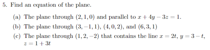 Solved Find An Equation Of The Plane A ﻿the Plane Through