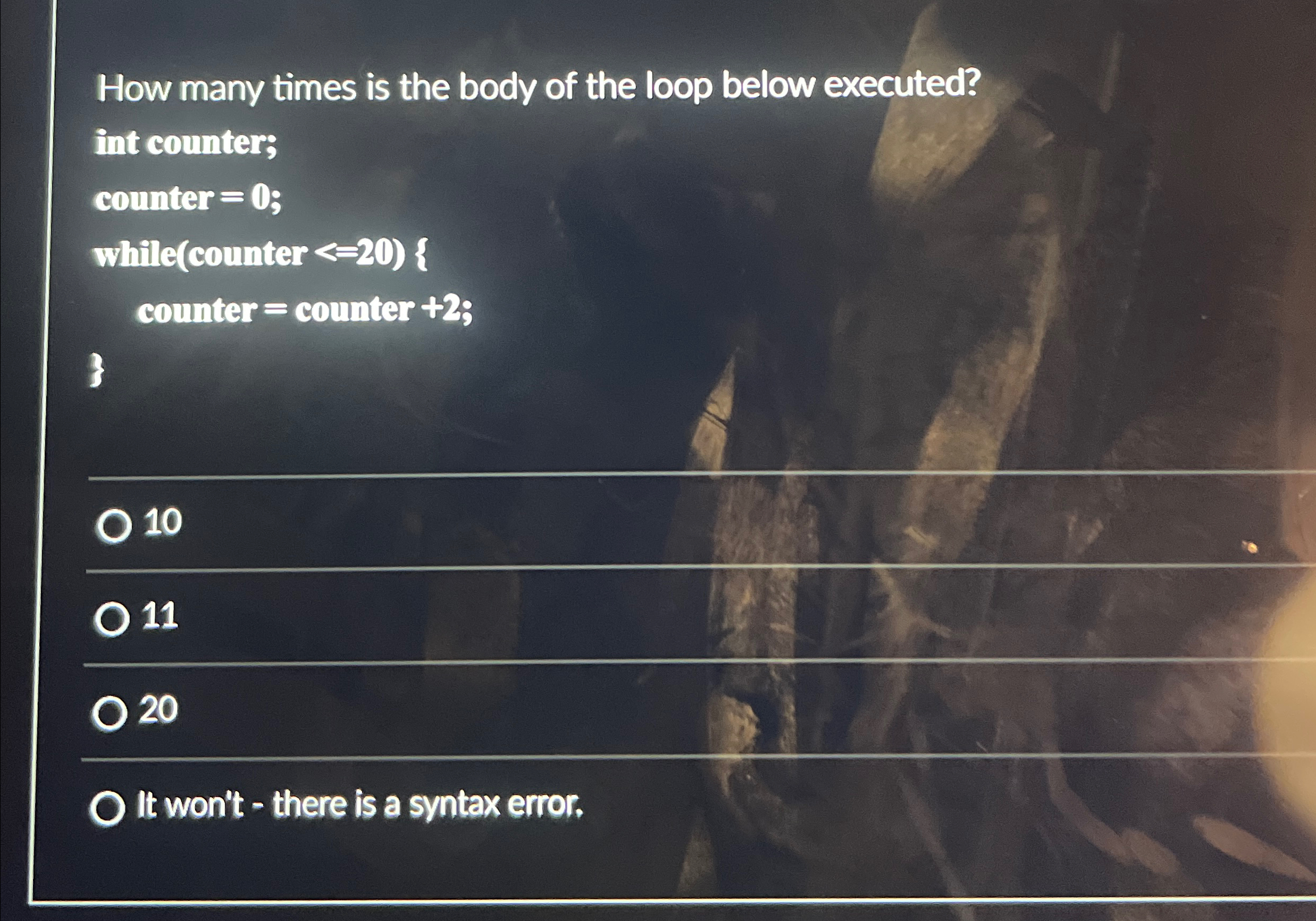 Solved How many times is the body of the loop below | Chegg.com