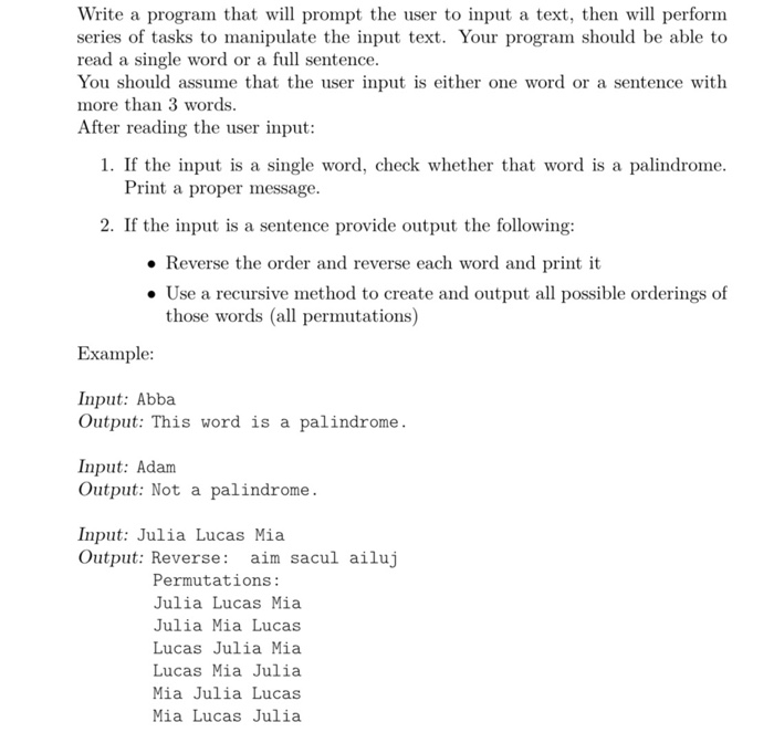 Solved Write a program that will prompt the user to input a | Chegg.com