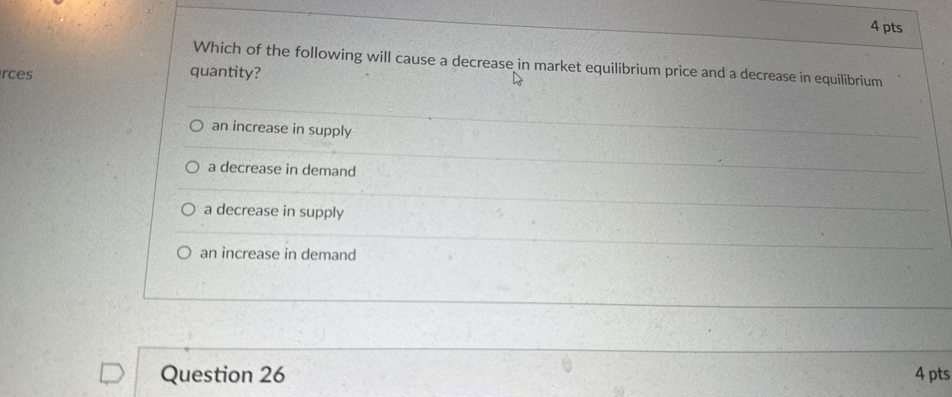 Solved 4 ﻿ptsWhich of the following will cause a decrease in | Chegg.com