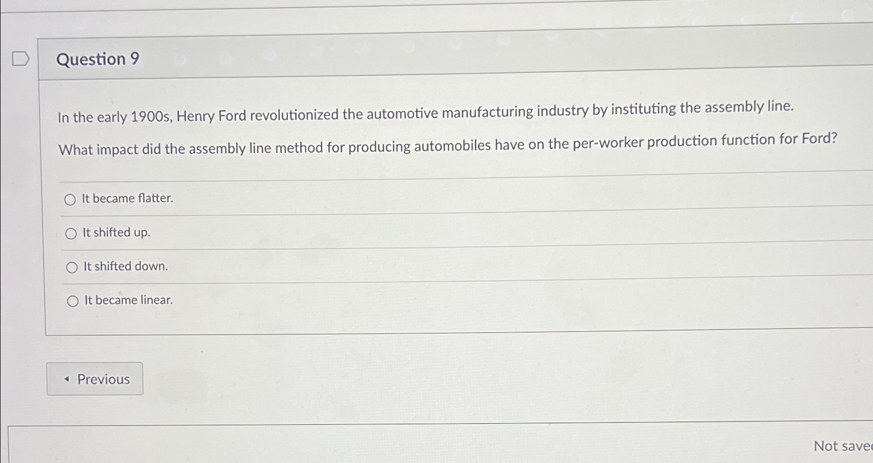 Solved Question 9In the early 1900s, ﻿Henry Ford | Chegg.com