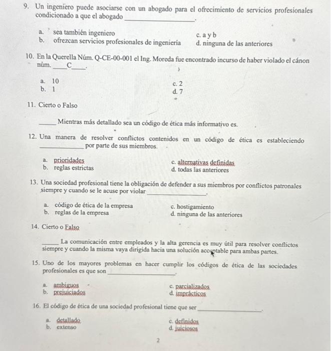 9. Un ingeniero puede asociarse con un abogado para el ofrecimiento de servicios profesionales condicionado a que el abogado