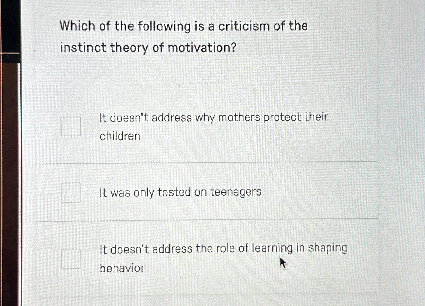 Solved Which of the following is a criticism of the instinct | Chegg.com