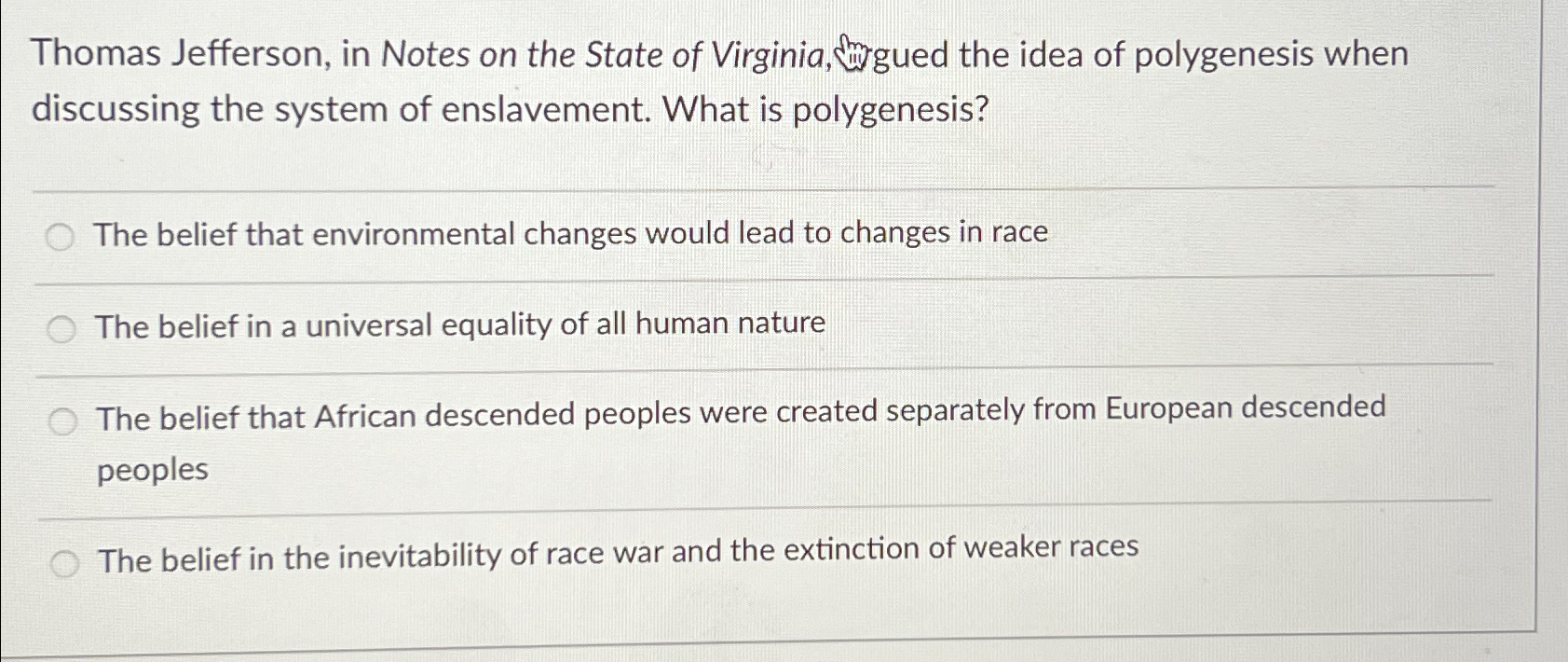 Solved Thomas Jefferson in Notes on the State of Virginia Chegg