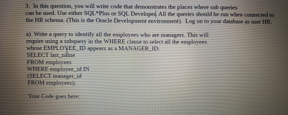 3. In this question, you will write code that | Chegg.com