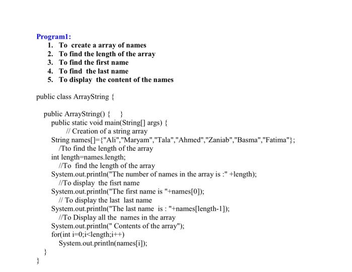 Solved Programl: 1. To create a array of names 2. To find | Chegg.com