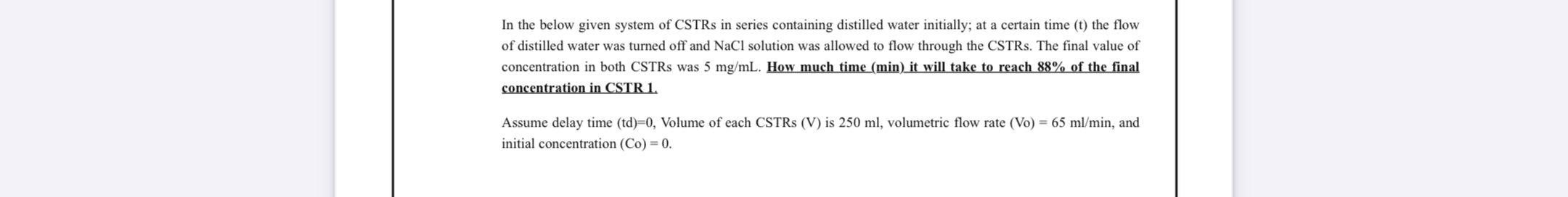 Solved In the below given system of CSTRs in series | Chegg.com