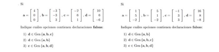 \[ \mathbf{a}=\left[\begin{array}{l} 4 \\ 0 \\ 0 \end{array}\right], \mathbf{b}=\left[\begin{array}{r} -3 \\ -3 \\ 3 \end{arr