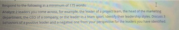 Solved Respond to the following in a minimum of 175 words: I | Chegg.com