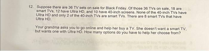 Solved 12. Suppose there are 36 TV sets on sale for Black | Chegg.com