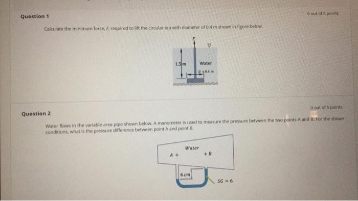 Solved Question 1 O out of 5 points Calculate the minimum | Chegg.com