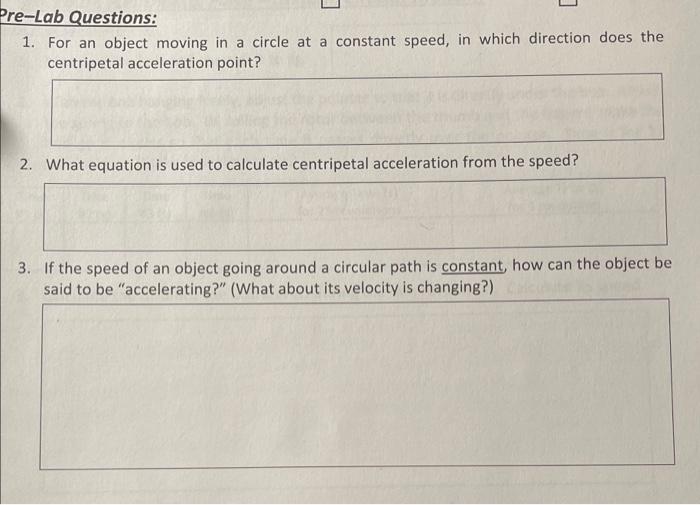 Solved Pre-Lab Questions: 1. For An Object Moving In A | Chegg.com