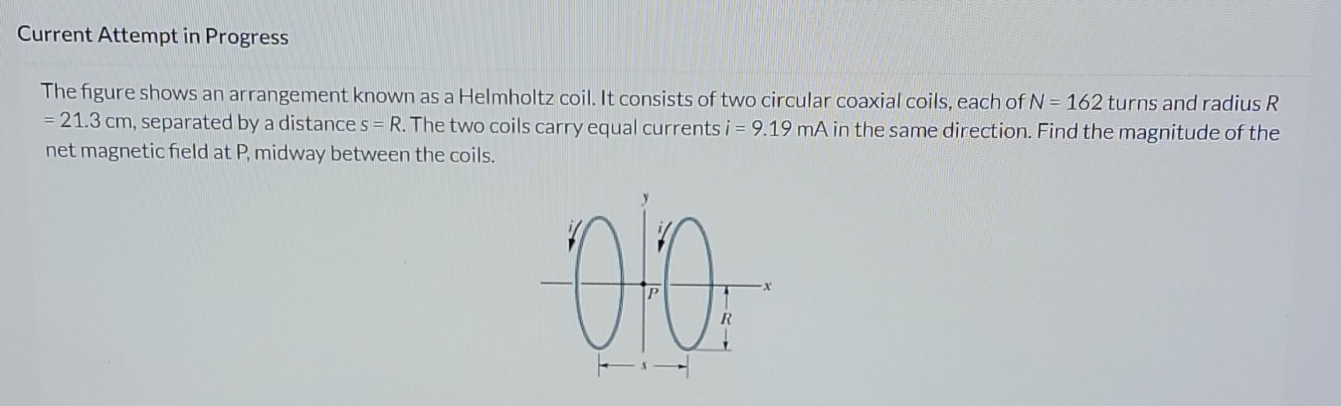 Solved The Figure Shows An Arrangement Known As A Helmholtz | Chegg.com