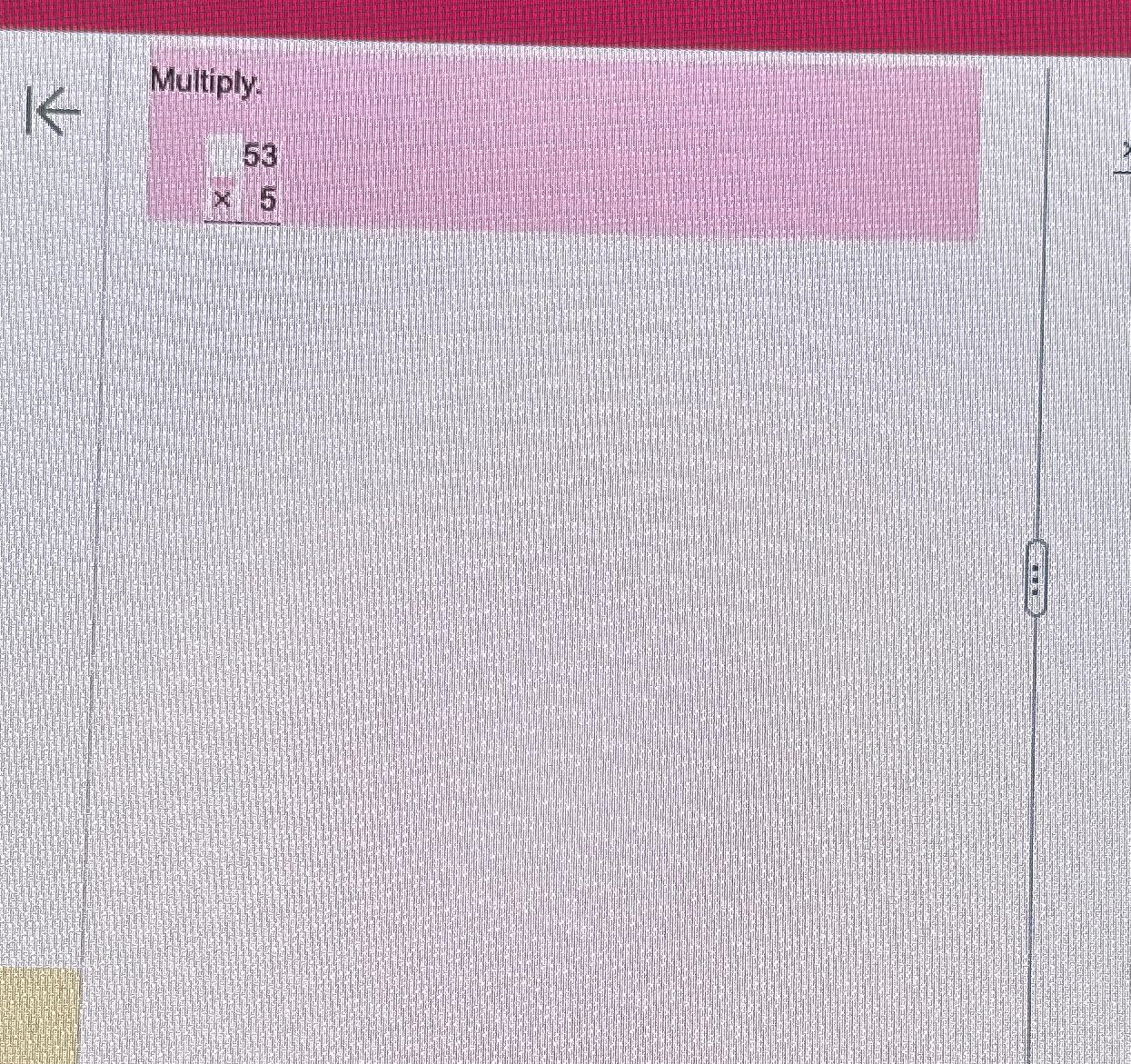 53 multiply 5