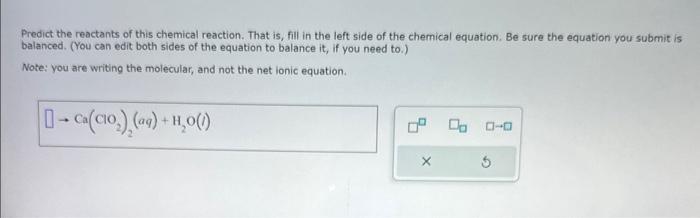 Solved Predict the reactants of this chemical reaction. That | Chegg.com