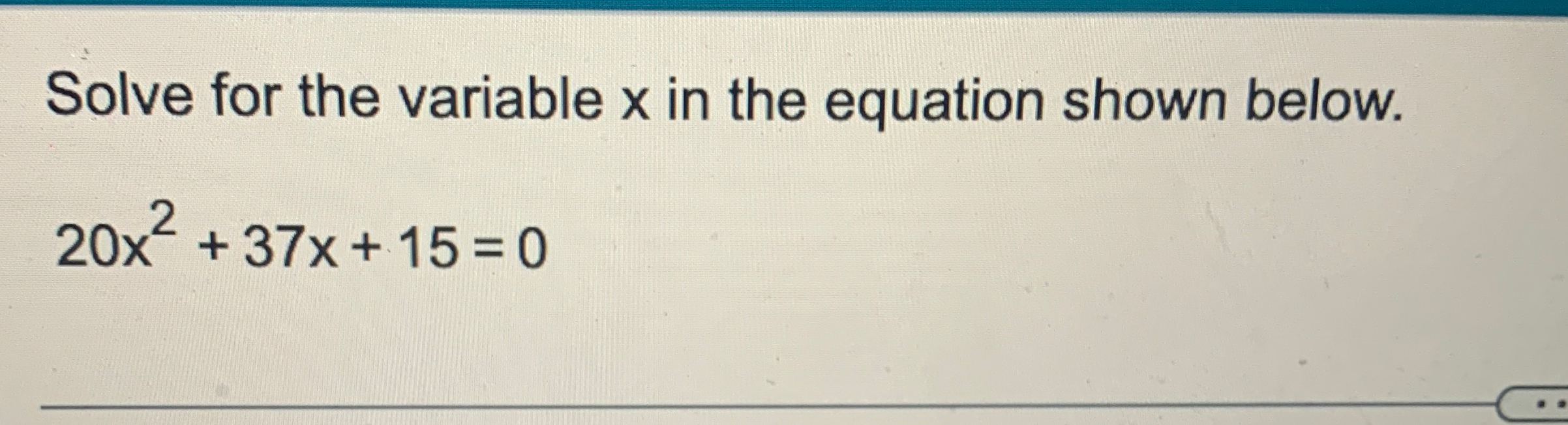 Solved Solve For The Variable X ﻿in The Equation Shown