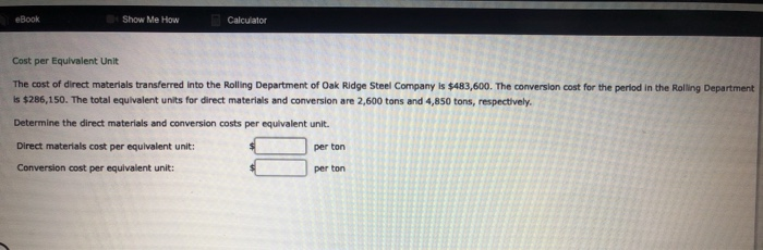 Solved Show Me How Calculator Equivalent Units of Conversion | Chegg.com