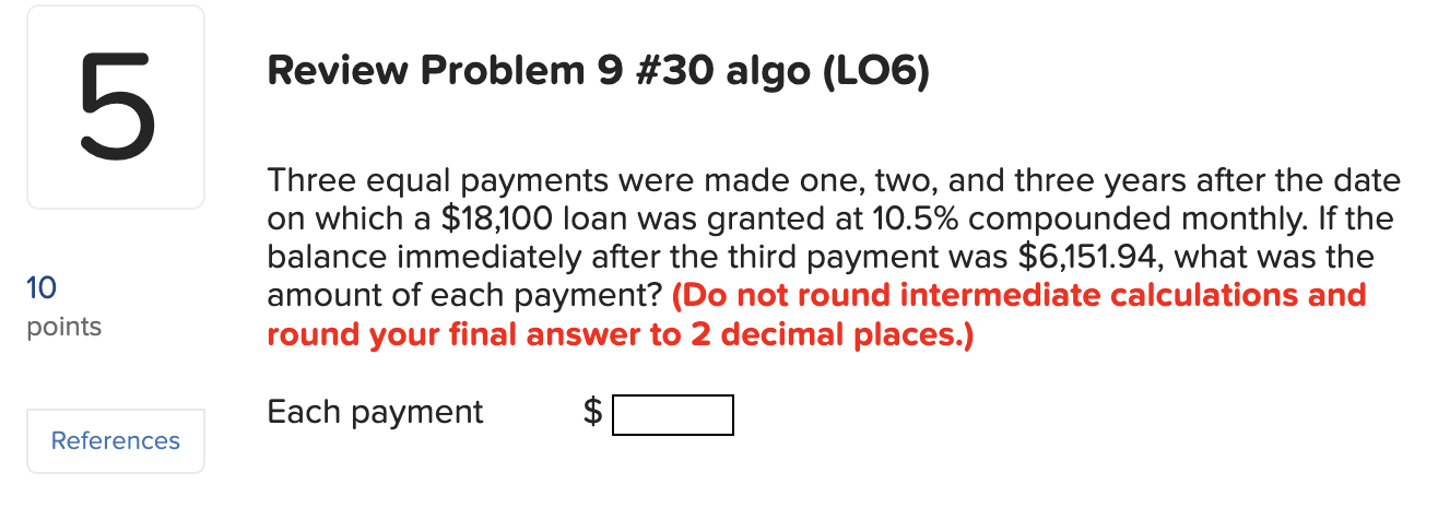 Solved Review Problem 9 ﻿#30 ﻿algo (LO6)Three equal payments | Chegg.com