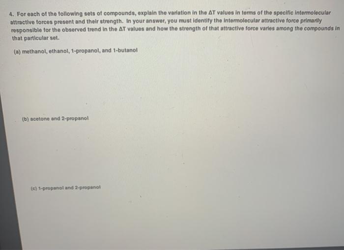 Solved Evaporation and Intermolecular Attractive Forces