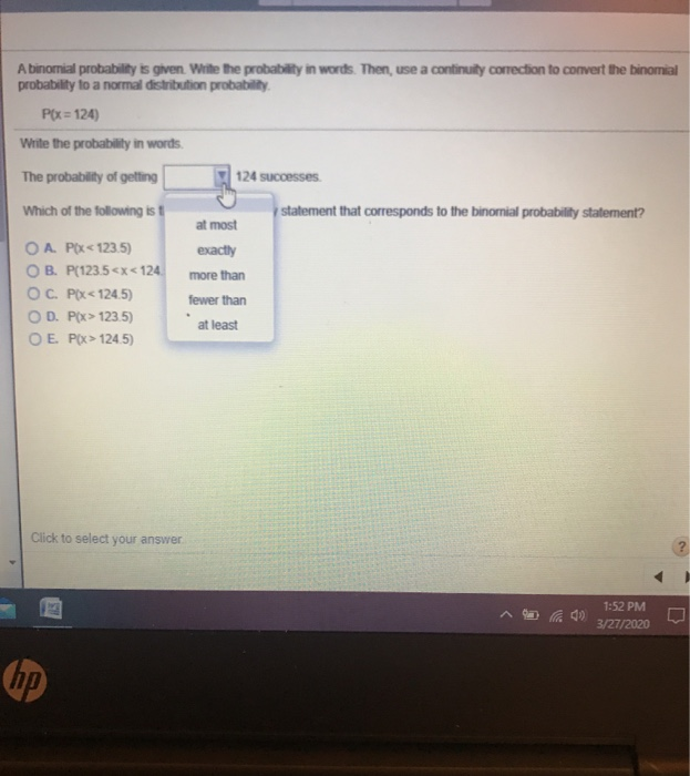 Solved A binomial probability is given. Write the | Chegg.com