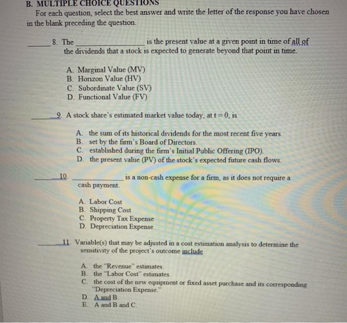 Solved B. MULTIPLE CHOICE QUESTIONS For each question, | Chegg.com