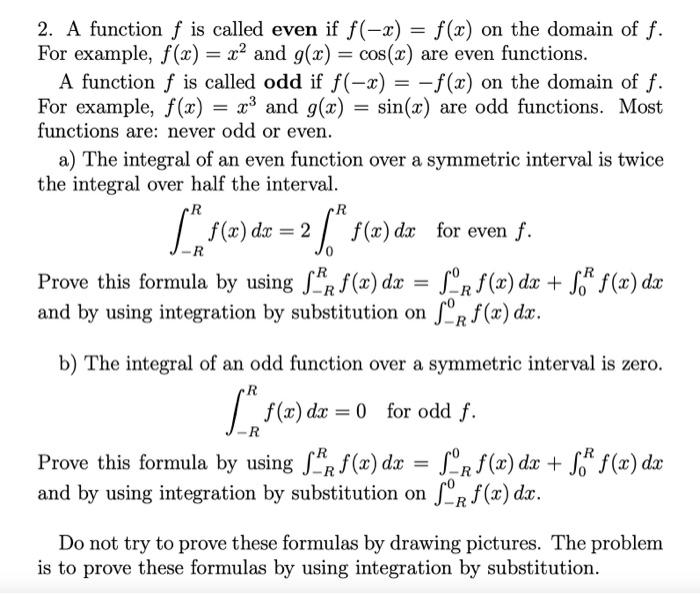 Solved 2. A function f is called even if f(-x) = f(x) on the | Chegg.com