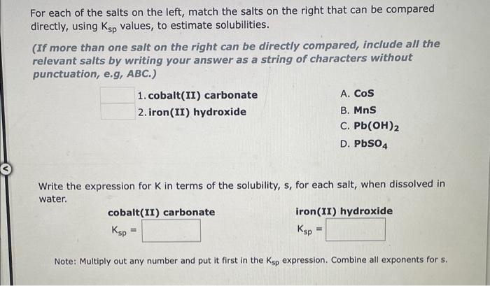 Solved For each of the salts on the left, match the salts on | Chegg.com