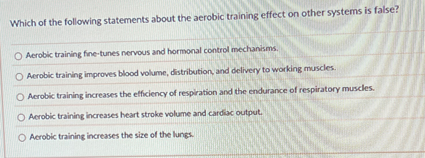 Solved Which of the following statements about the aerobic