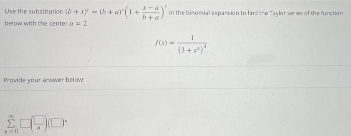 Solved Use the substitution (b + x) = (b + ay ( 1 + x-a bta | Chegg.com