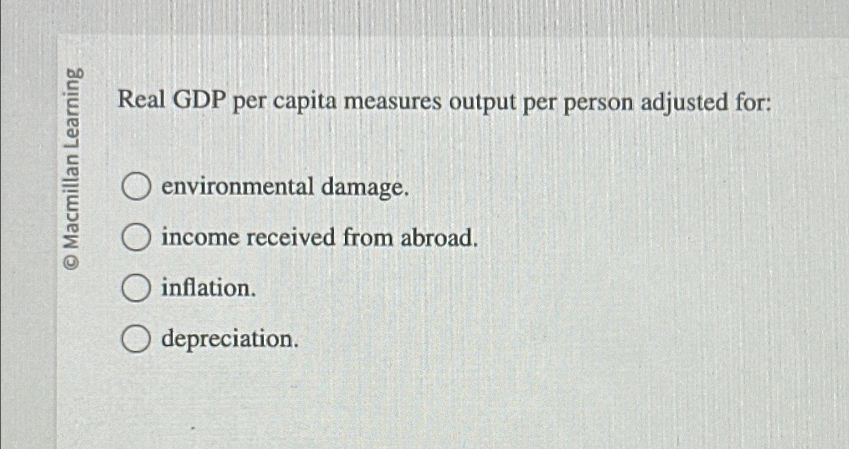 Solved Real GDP per capita measures output per person | Chegg.com