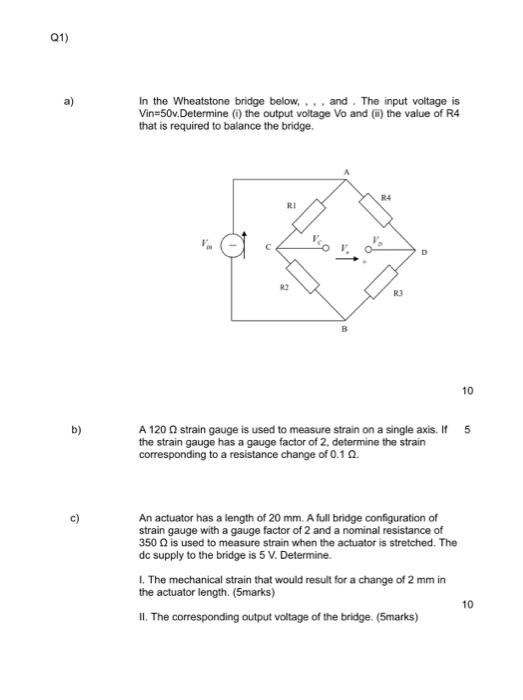 Solved In the Wheatstone bridge below, ... and. The input | Chegg.com