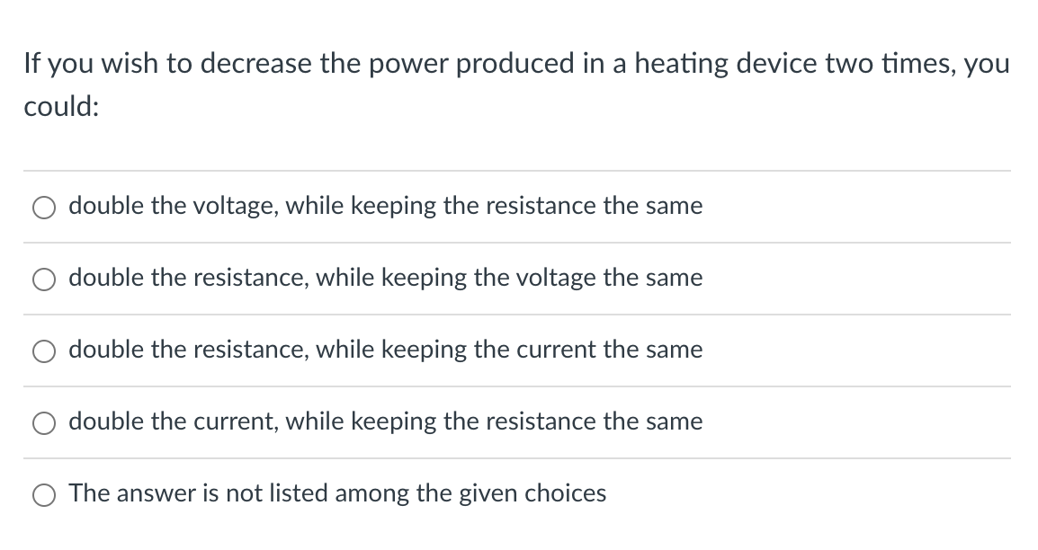 Solved If you wish to decrease the power produced in a | Chegg.com