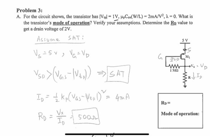 Solved Problem 3: A. For the circuit shown, the transistor | Chegg.com