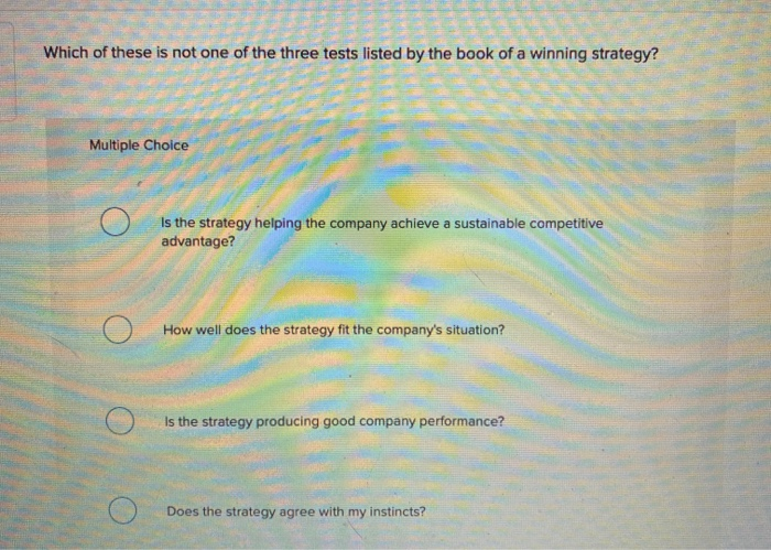 Solved A company's strategy is most likely to be successful | Chegg.com