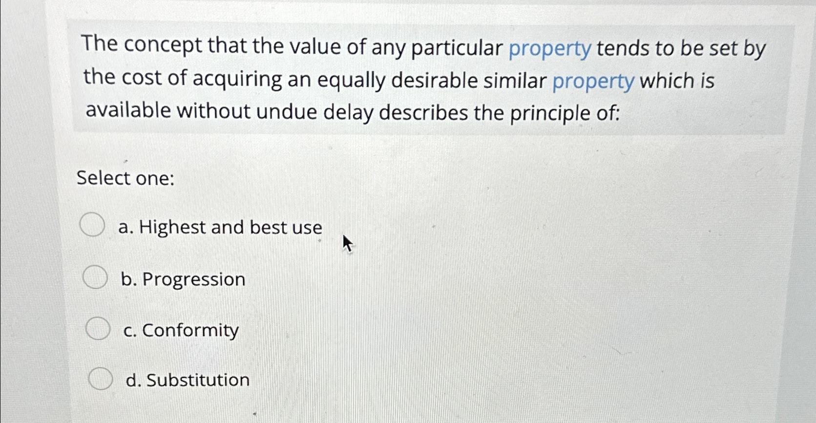 Solved The concept that the value of any particular property | Chegg.com