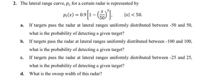 2. The lateral range curve, pr. for a certain radar | Chegg.com