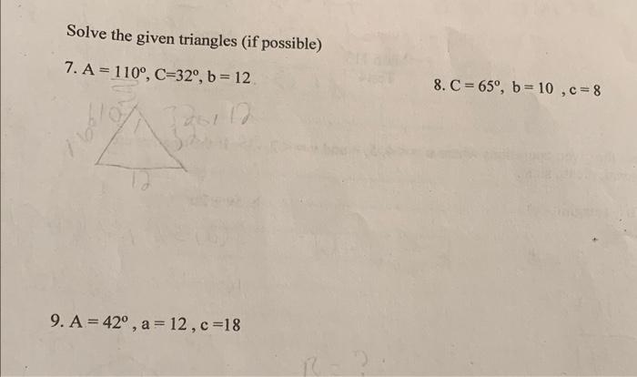Solved Solve the given triangles (if possible) 7. | Chegg.com