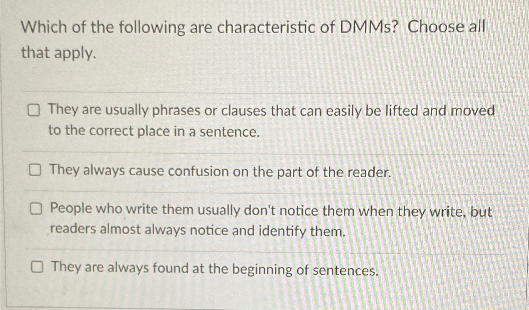 Solved Which of the following are characteristic of DMMs? | Chegg.com