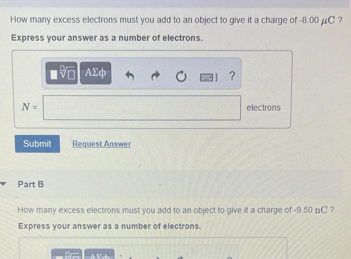 solved-how-many-excess-electrons-must-you-add-to-an-object-chegg