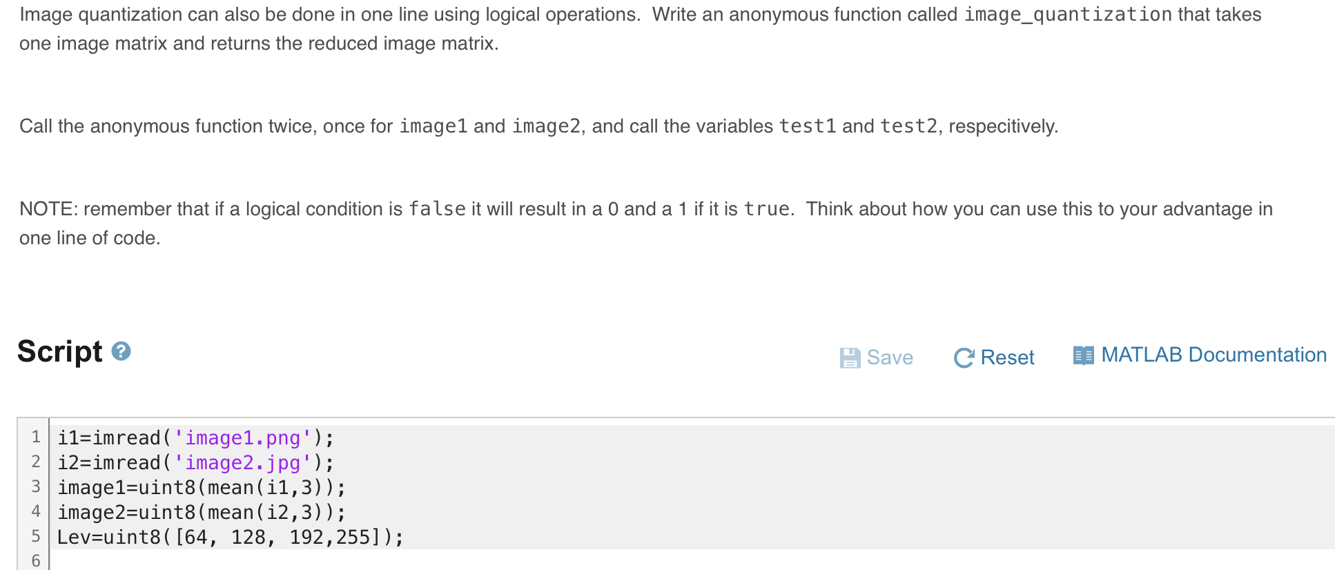 Solved Image quantization can also be done in one line using 