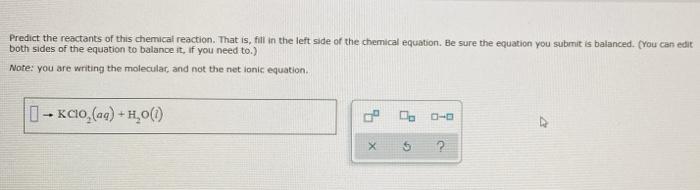 Solved Predict The Reactants Of This Chemical Reaction. That 