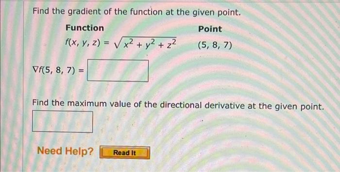 Solved Find the gradient of the function at the given point. | Chegg.com