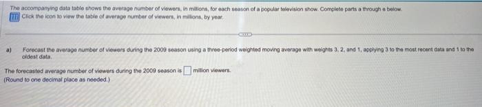 Solved b) Calculate the MAD for the forecast in part a. MAD | Chegg.com